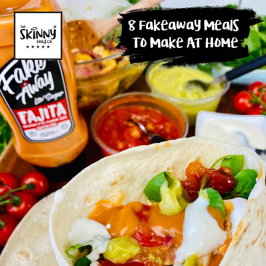 8 Delicious Fakeaway Meals You Can Make at Home - theskinnyfoodco