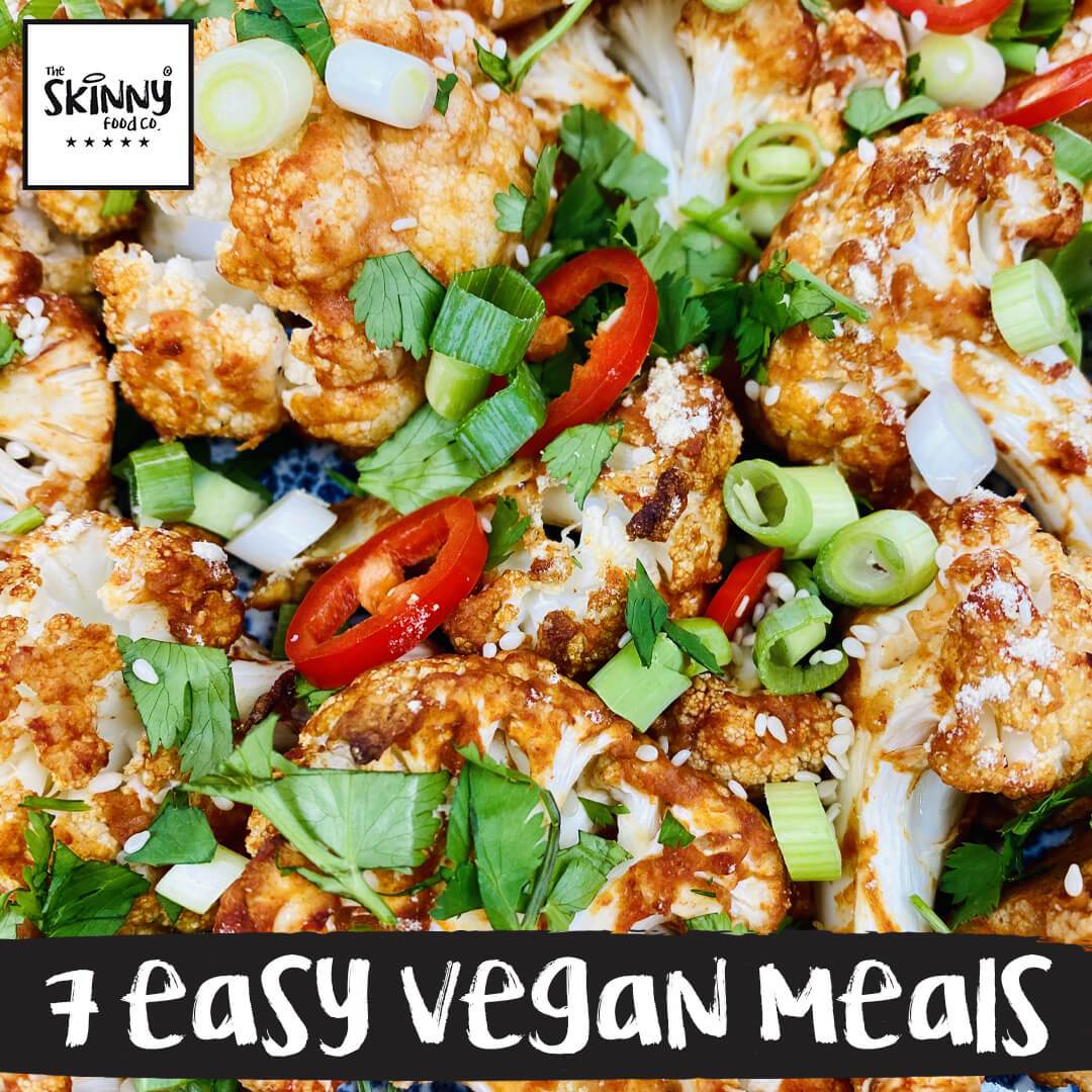 7 Easy Vegan Meal Ideas - theskinnyfoodco