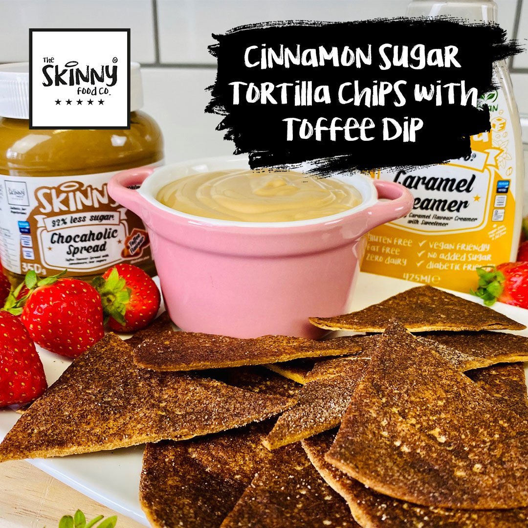 Cinnamon Sugar Tortilla Chips With Toffee Dip - theskinnyfoodco
