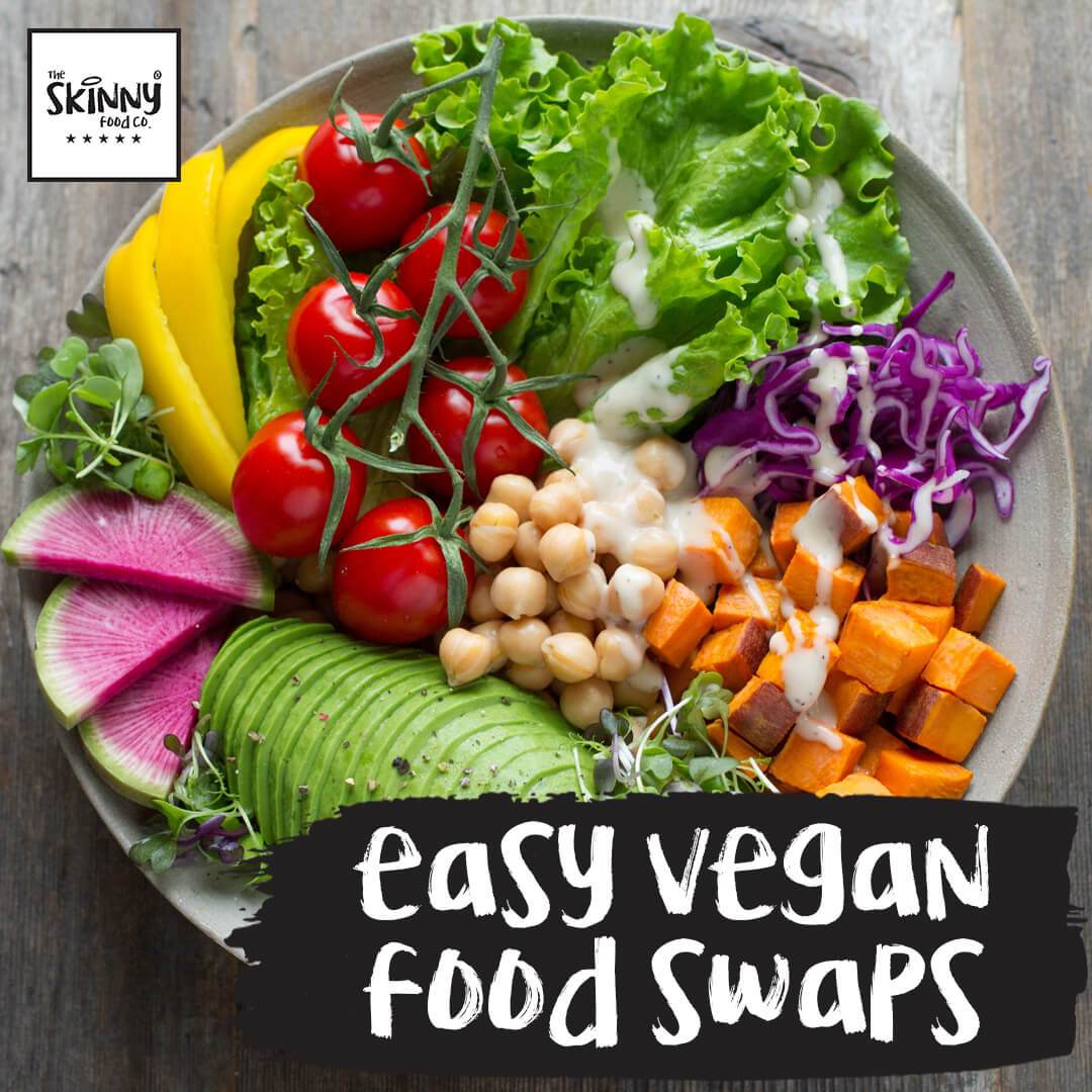 Going Vegan: Enostavne zamenjave veganske hrane za rastlinsko prehrano - theskinnyfoodco