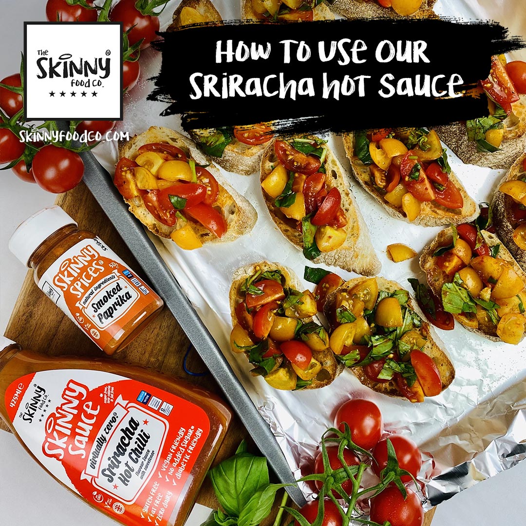 Kā lietot mūsu Sriracha mērci - theskinnyfoodco