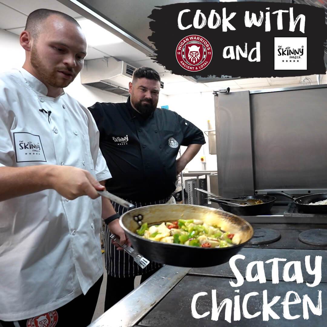 Wigan Warriors Ep 1 – Chicken Satay – theskinnyfoodco
